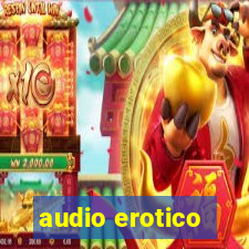 audio erotico